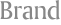Brand